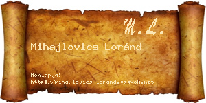 Mihajlovics Loránd névjegykártya